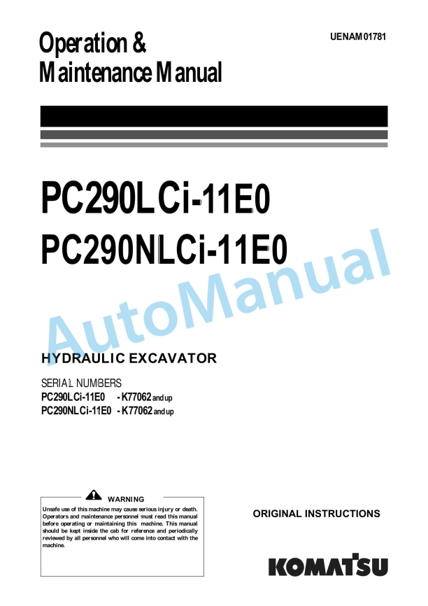 Komatsu PC290LCi-11E0, PC290NLCi-11E0 Hydraulic Excavator Operation and Maintenance Manual UENAM01781