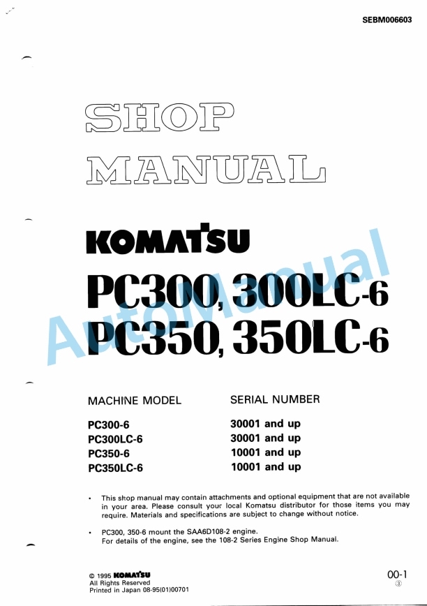 Komatsu PC300-6, PC300LC-6, PC350-6, PC350LC-6 Hydraulic Excavator Shop Manual SEBM006603