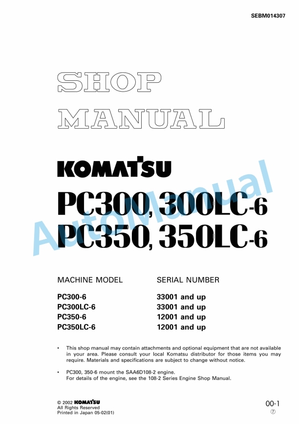 Komatsu PC300-6, PC300LC-6, PC350-6, PC350LC-6 Hydraulic Excavator Shop Manual SEBM014307