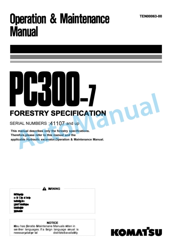 Komatsu PC300-7 Forestry Specification Operation and Maintenance Manual TEN00063-00