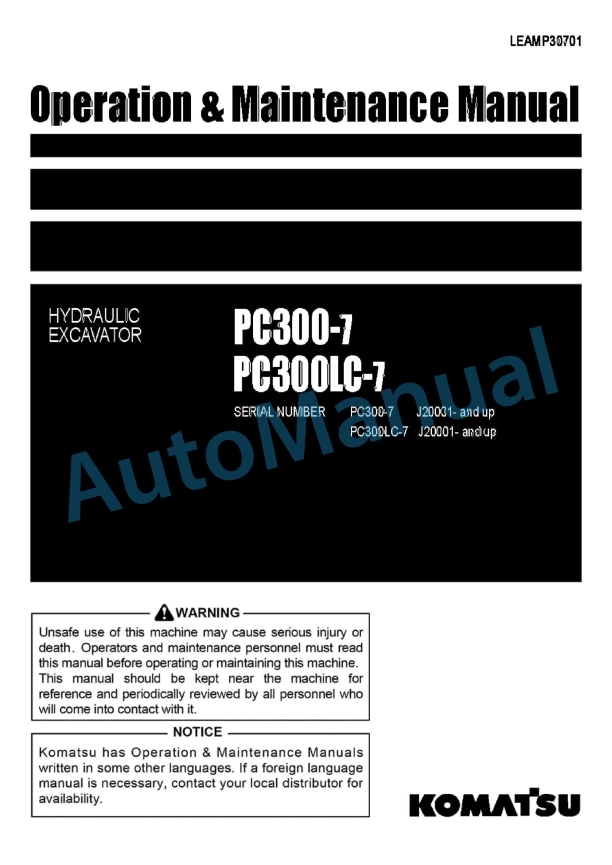 Komatsu PC300-7, PC300LC-7 Hydraulic Excavator Operation and Maintenance Manual LEAMP30701