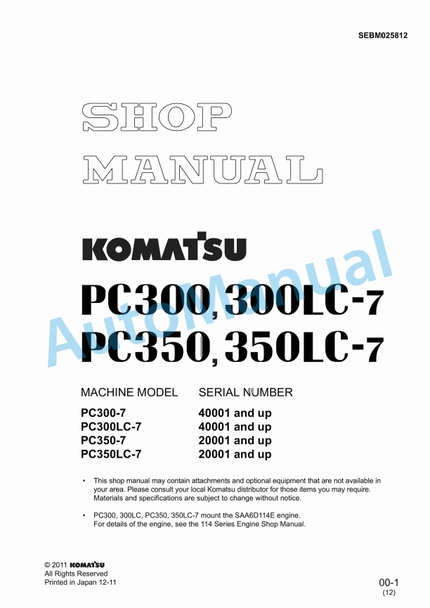 Komatsu PC300-7, PC300LC-7, PC350-7, PC350LC-7 Hydraulic Excavator Shop Manual SEBM025812