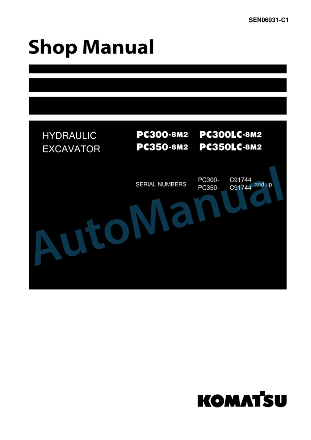 Komatsu PC300-8M2, PC300LC-8M2, PC350-8M2, PC350LC-8M2 Hydraulic Excavator Shop Manual SEN06931-C1