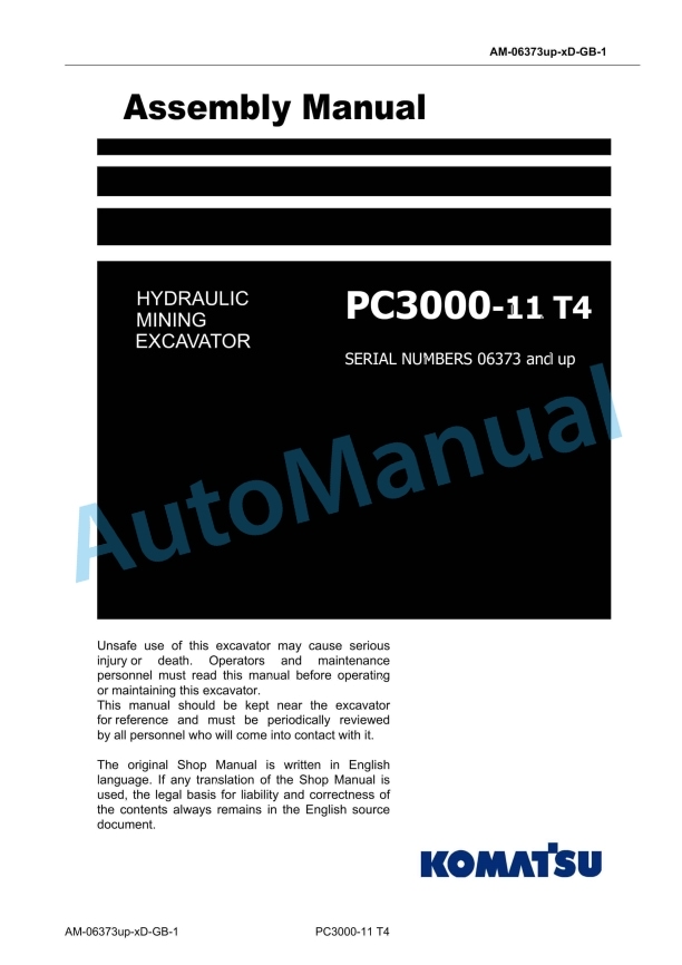 Komatsu PC3000-11 T4 Hydraulic Mining Excavator Field Assembly Manual 06373up-xD-GD-1