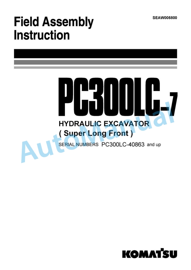 Komatsu PC300LC-7 Hydraulic Excavator Field Assembly Instruction SEAW005800
