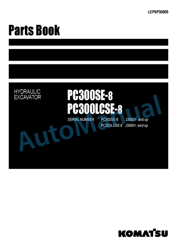 Komatsu PC300SE-8, PC300LCSE-8 Hydraulic Excavator Parts Manual LEPBP30805