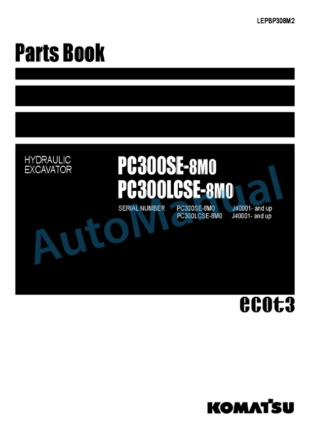 Komatsu PC300SE-8M0, PC300LCSE-8M0 Hydraulic Excavator Parts Manual LEPBP308M2
