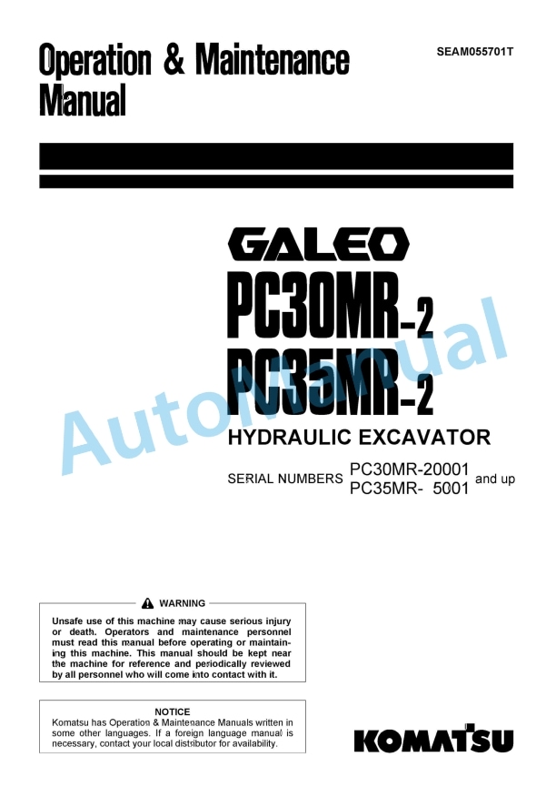 Komatsu PC30MR-2, PC35MR-2 Galeo Hydraulic Excavator Operation and Maintenance Manual SEAM055701T