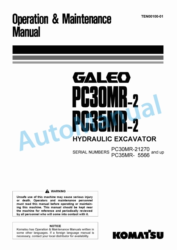 Komatsu PC30MR-2, PC35MR-2 Galeo Hydraulic Excavator Operation and Maintenance Manual TEN00100-01