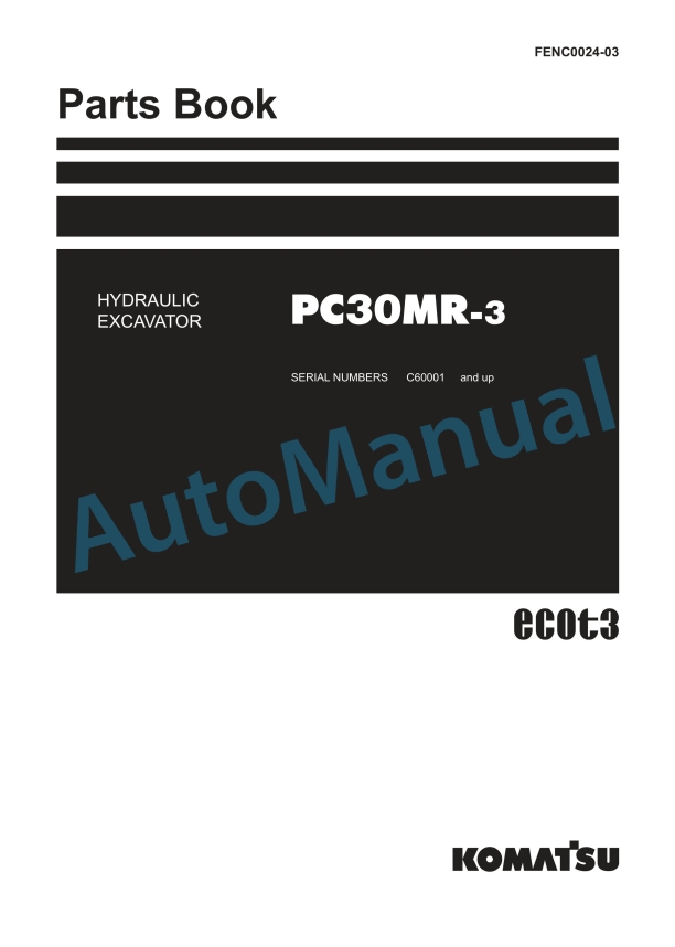 Komatsu PC30MR-3 Hydraulic Excavator Parts Manual FENC0024-03