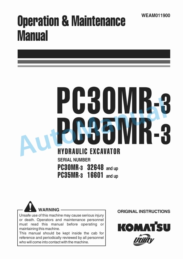 Komatsu PC30MR-3, PC35MR-3 Hydraulic Excavator Operation and Maintenance Manual WEAM011900