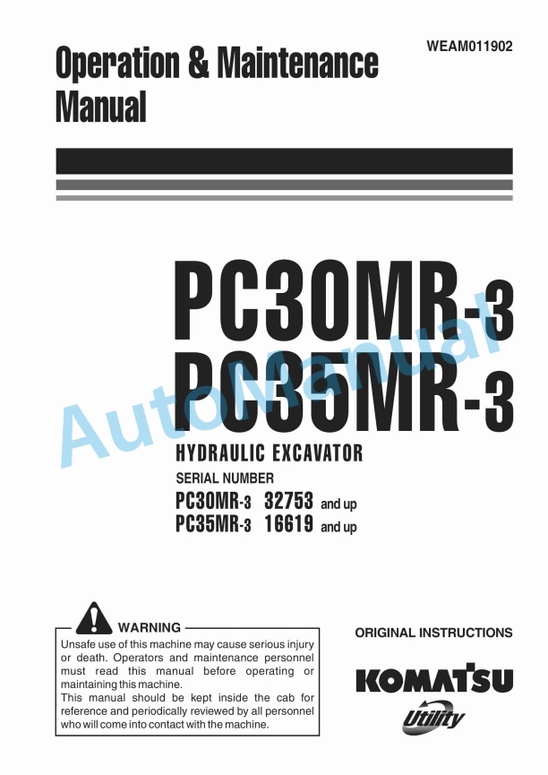 Komatsu PC30MR-3, PC35MR-3 Hydraulic Excavator Operation and Maintenance Manual WEAM011902