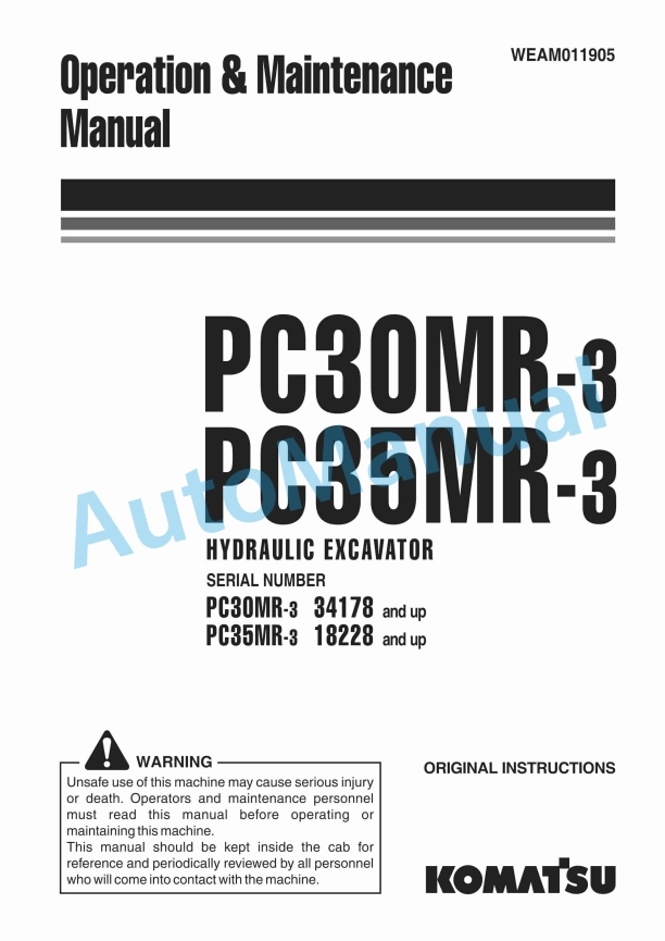 Komatsu PC30MR-3, PC35MR-3 Hydraulic Excavator Operation and Maintenance Manual WEAM011905