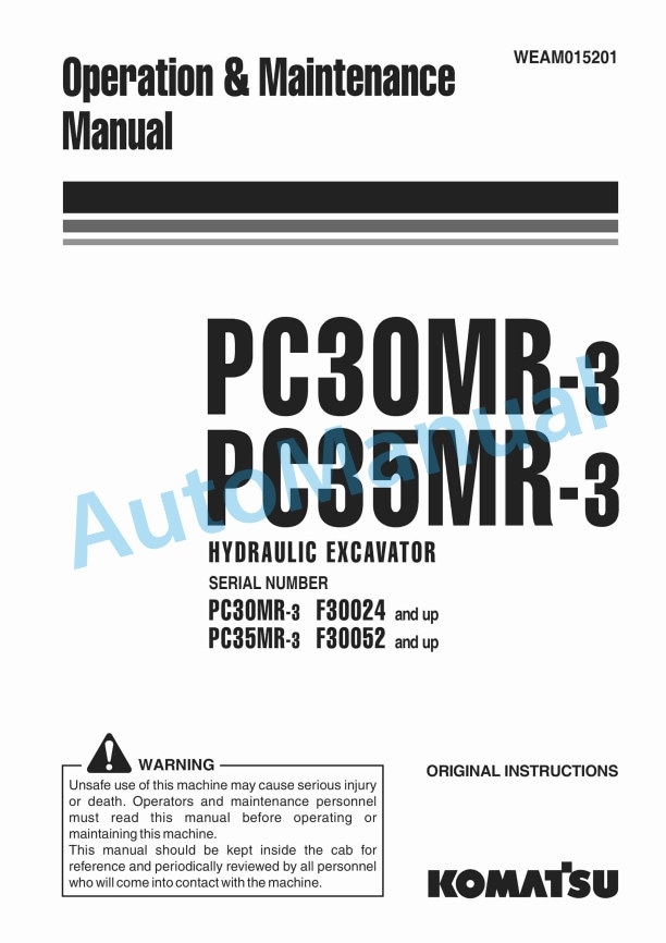 Komatsu PC30MR-3, PC35MR-3 Hydraulic Excavator Operation and Maintenance Manual WEAM015201