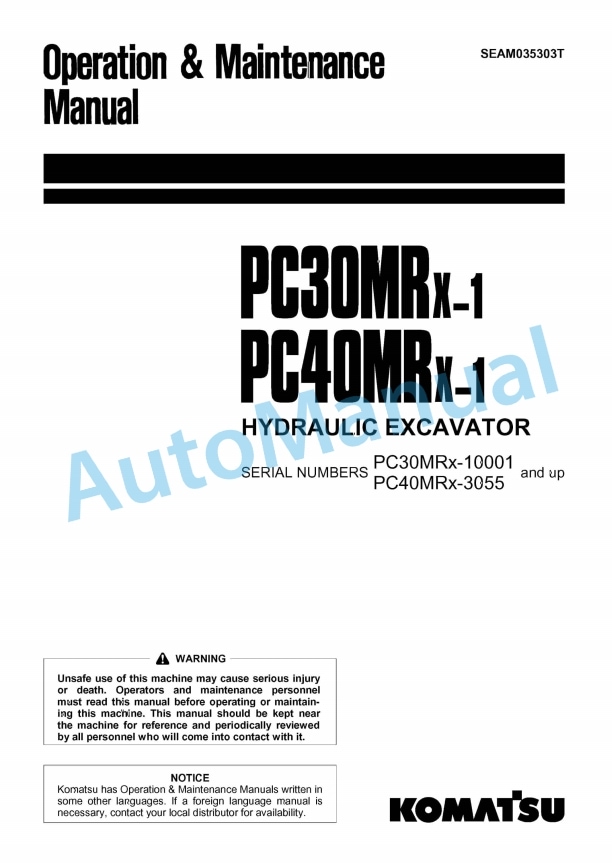 Komatsu PC30MRX-1, PC40MRX-1 Hydraulic Excavator Operation and Maintenance Manual SEAM035303T