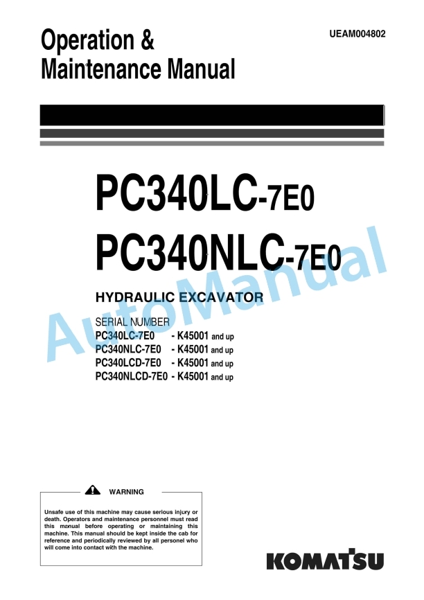 Komatsu PC340LC-7E0, PC340NLC-7E0 Hydraulic Excavator Operation and Maintenance Manual UEAM004802