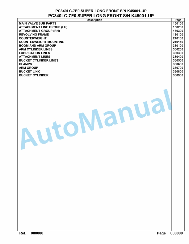 Komatsu PC340LC-7E0 Super Long Front Hydraulic Excavator Parts Manual K45001-UP
