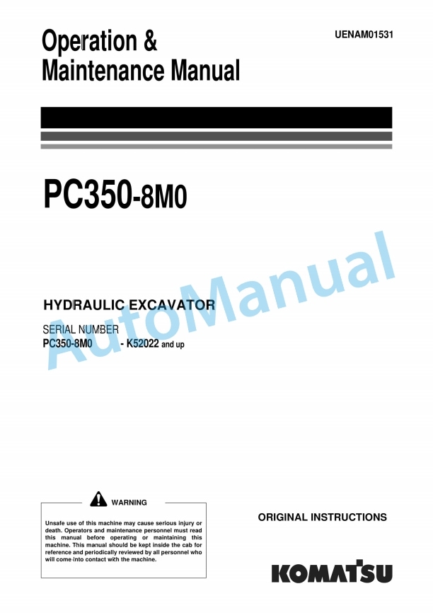 Komatsu PC350-8M0 Hydraulic Excavator Operation and Maintenance Manual UENAM01531