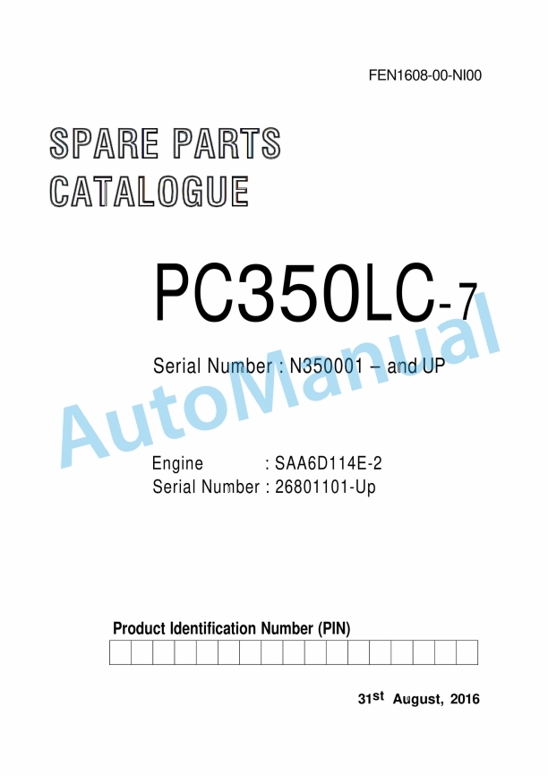Komatsu PC350LC-7 Parts Manual FEN1608-00-NI00