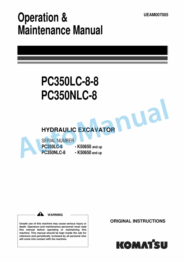 Komatsu PC350LC-8-8, PC350NLC-8 Hydraulic Excavator Operation and Maintenance Manual UEAM007005
