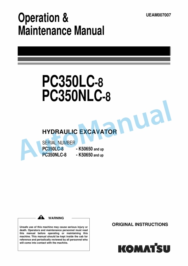 Komatsu PC350LC-8, PC350NLC-8 Hydraulic Excavator Operation and Maintenance Manual UEAM007007