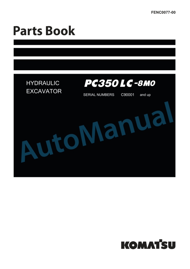 Komatsu PC350LC-8M0 Hydraulic Excavator Parts Manual FENC0077-00