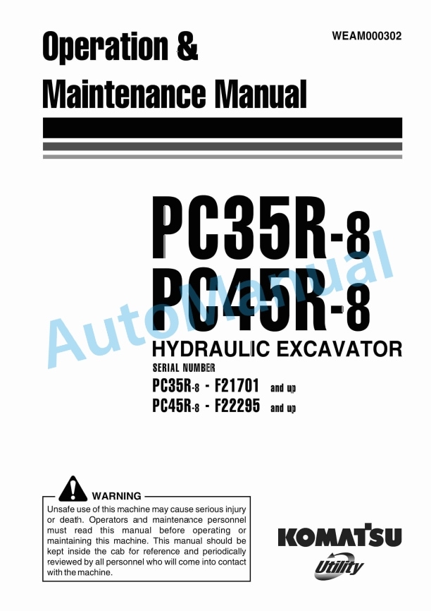 Komatsu PC35R-8 PC45R-8 Hydraulic Excavator Operation and Maintenance Manual WEAM000302