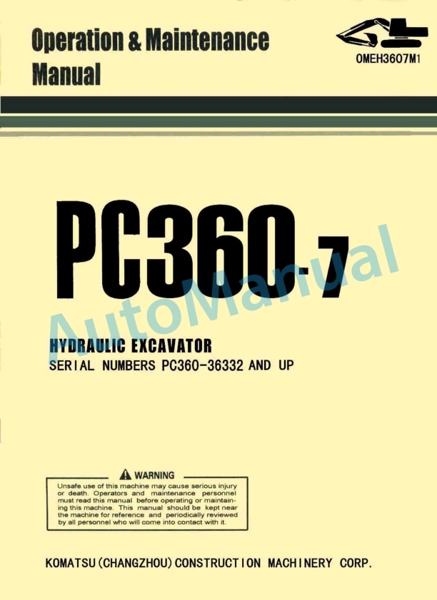 Komatsu PC360-7 Hydraulic Excavator Operation and Maintenance Manual OMEH3607M1