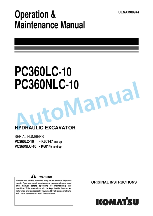 Komatsu PC360LC-10, PC360NLC-10 Hydraulic Excavator Operation and Maintenance Manual UENAM00944