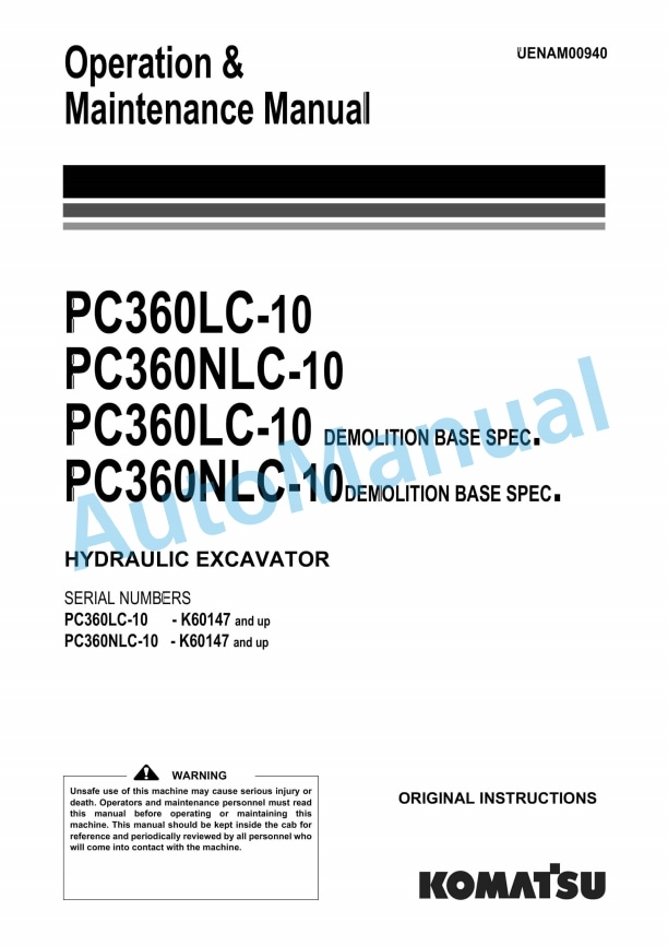 Komatsu PC360LC-10, PC360NLC-10, PC360LC-10 Demolition Base Spec, PC360NLC-10 Demolition Base Spec Hydraulic Excavator Operation and Maintenance Manual UENAM00940