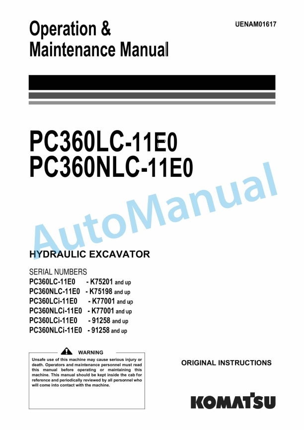 Komatsu PC360LC-11E0, PC360NLC-11E0 Hydraulic Excavator Operation and Maintenance Manual UENAM01617
