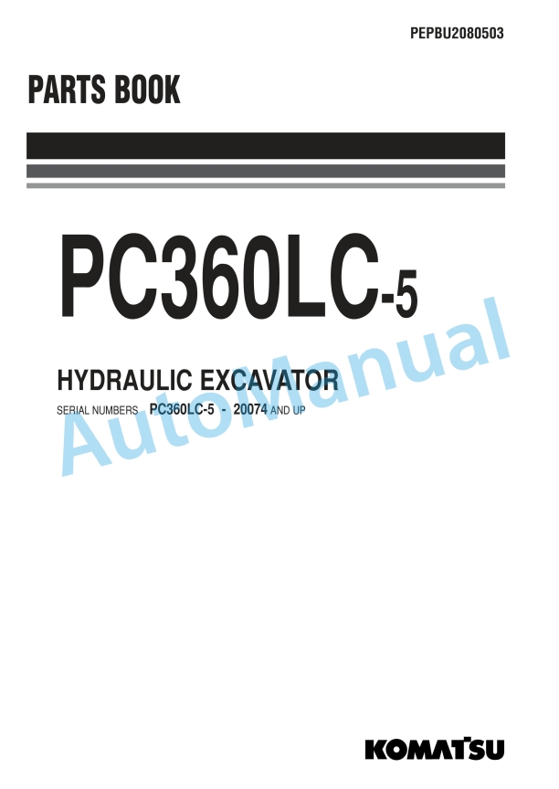 Komatsu PC360LC-5 Hydraulic Excavator Parts Manual PEPBU2080503