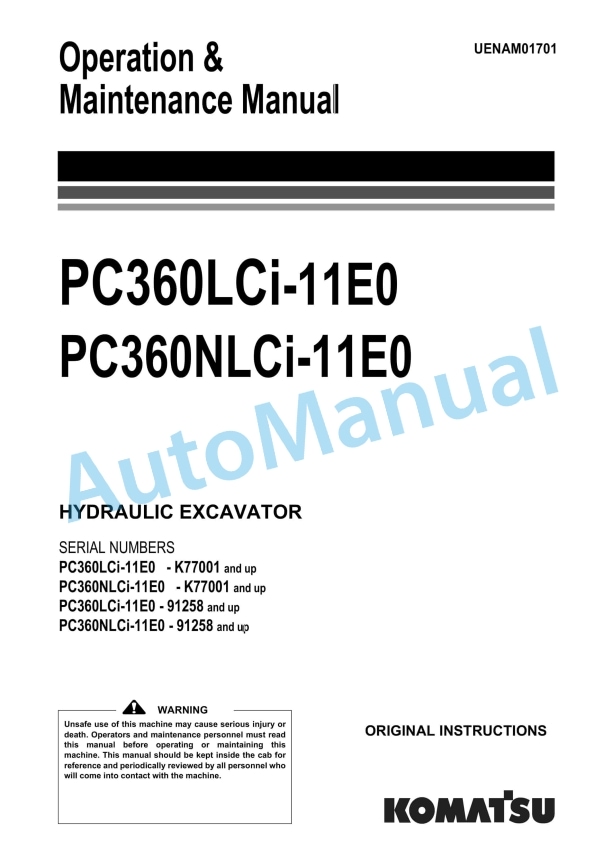 Komatsu PC360LCi-11E0, PC360NLCi-11E0 Hydraulic Excavator Operation and Maintenance Manual UENAM01701