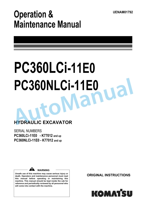 Komatsu PC360LCi-11E0, PC360NLCi-11E0 Hydraulic Excavator Operation and Maintenance Manual UENAM01792