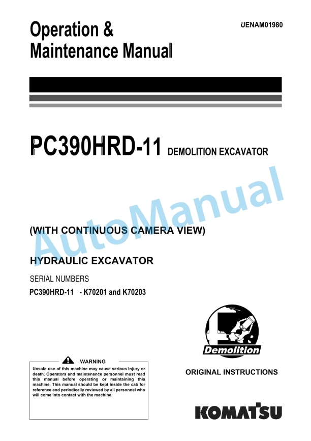 Komatsu PC390HRD-11 Demolition Hydraulic Excavator Operation and Maintenance Manual UENAM01980
