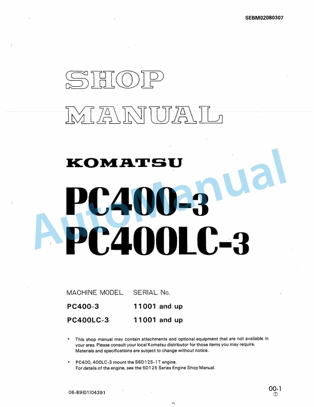 Komatsu PC400-3, PC400LC-3 Hydraulic Excavator Shop Manual SEBM02080307