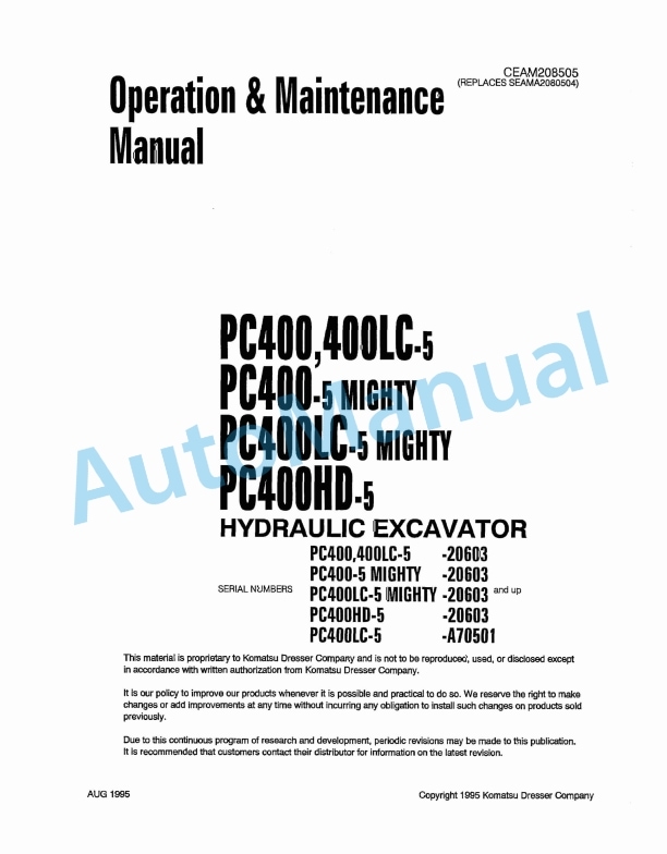 Komatsu PC400-5, PC400LC-5, PC400-5 Mighty, PC400LC-5 Mighty, PC400HD-5 Hydraulic Excavator Operation and Maintenance Manual CEAM208505