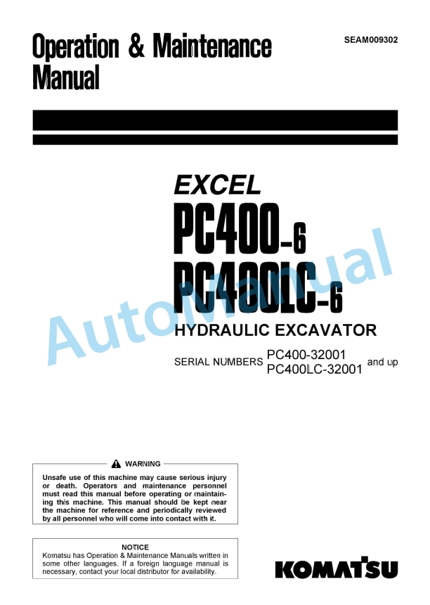 Komatsu PC400-6 Excel, PC400LC-6 Excel Hydraulic Excavator Operation and Maintenance Manual SEAM009302