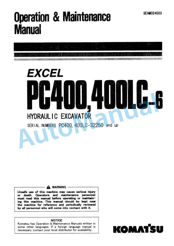 Komatsu PC400-6, PC400LC-6 Excel Hydraulic Excavator Operation and Maintenance Manual SEAM024500