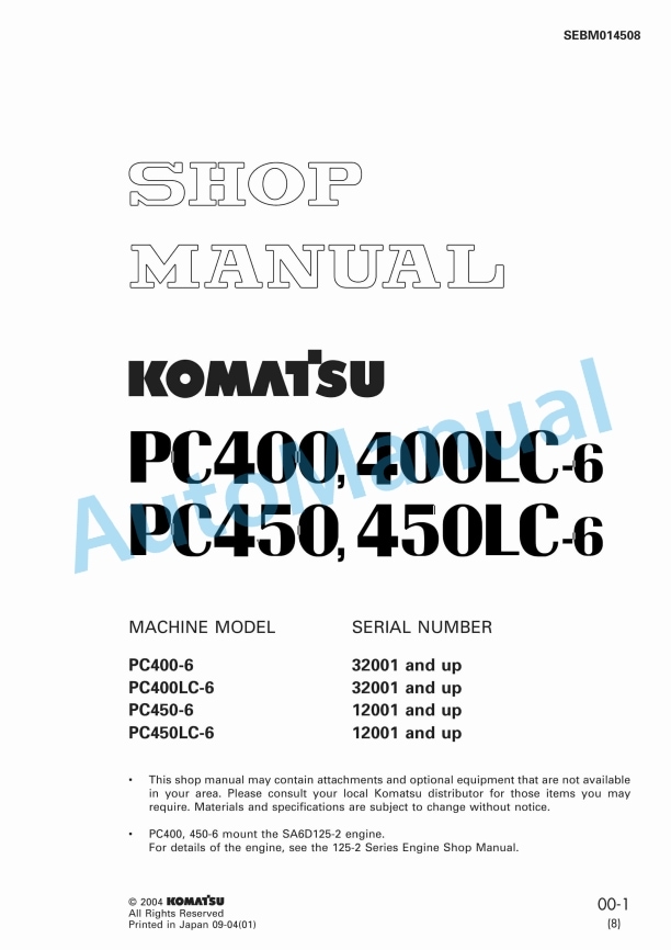 Komatsu PC400-6, PC400LC-6, PC450-6, PC450LC-6 Hydraulic Excavator Shop Manual SEBM014508