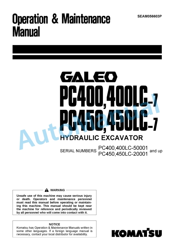 Komatsu PC400-7, PC400LC-7, PC450-7, PC450LC-7 Galeo Hydraulic Excavator Operation and Maintenance Manual SEAM056603P