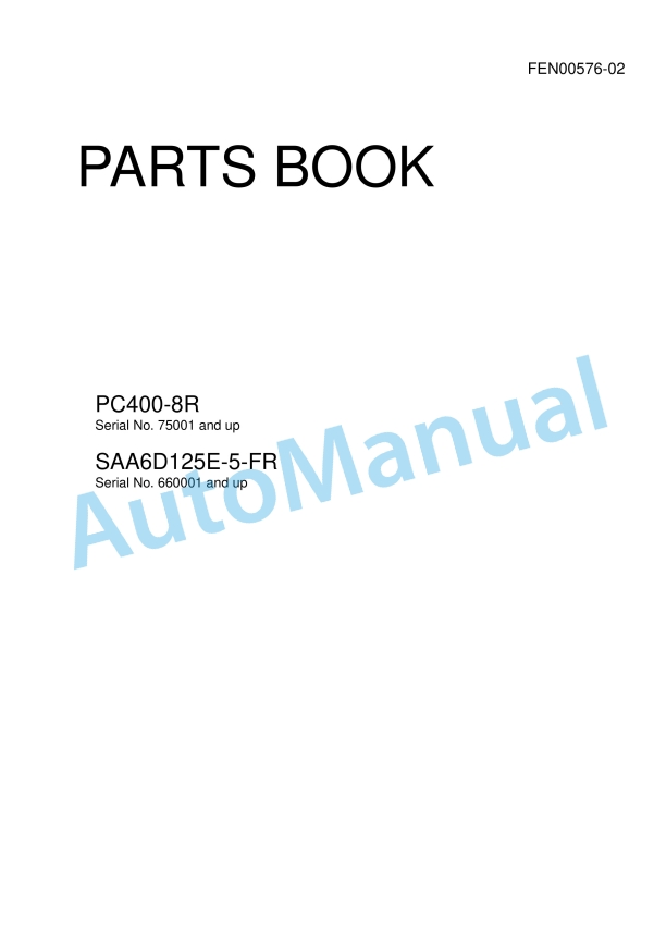 Komatsu PC400-8R Parts Manual FEN00576-02