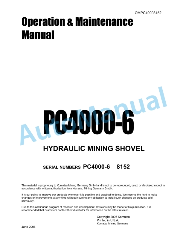 Komatsu PC4000-6 Hydraulic Mining Shovel Operation and Maintenance Manual OMPC40008152
