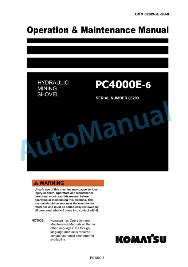 Komatsu PC4000E-6 Hydraulic Mining Shovel Operation and Maintenance Manual 08209-xE-GB-0
