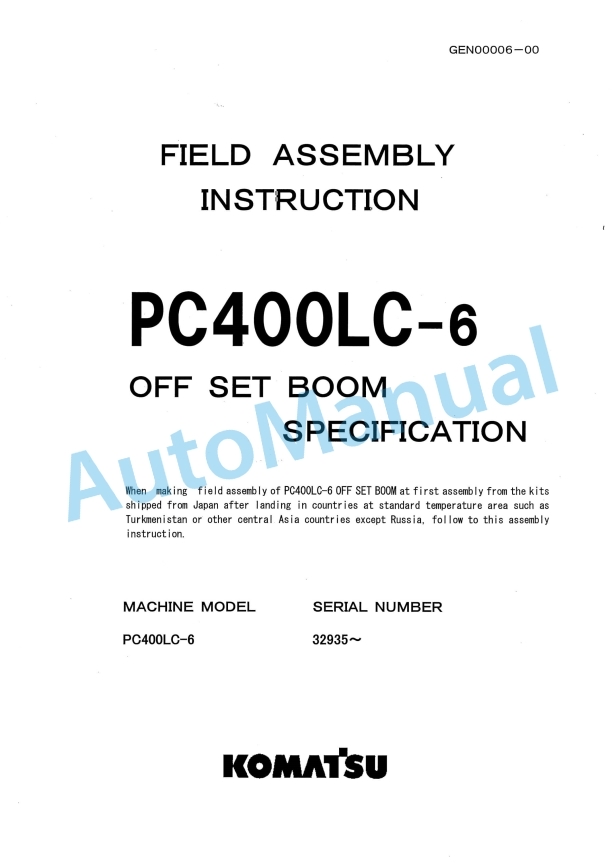 Komatsu PC400LC-6 Off Set Boom Specification Field Assembly Instruction GEN00006-00
