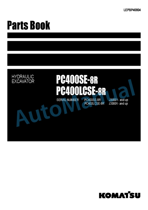Komatsu PC400SE-8R, PC400LCSE-8R Hydraulic Excavator Parts Manual LEPBP40804