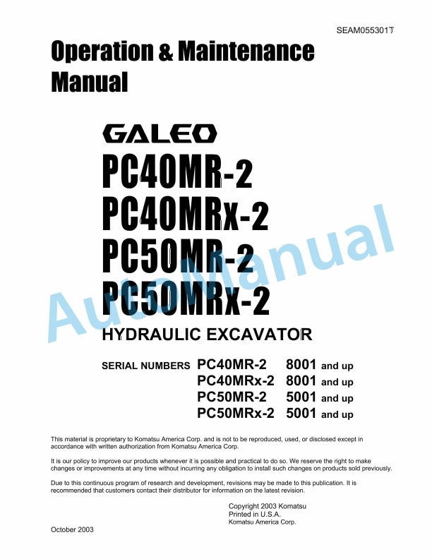 Komatsu PC40MR-2, PC40MRx-2, PC50MR-2, PC50MRx-2 Galeo Hydraulic Excavator Operation and Maintenance Manual SEAM055301T