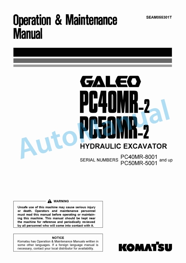 Komatsu PC40MR-2, PC50MR-2 Galeo Hydraulic Excavator Operation and Maintenance Manual SEAM055301T