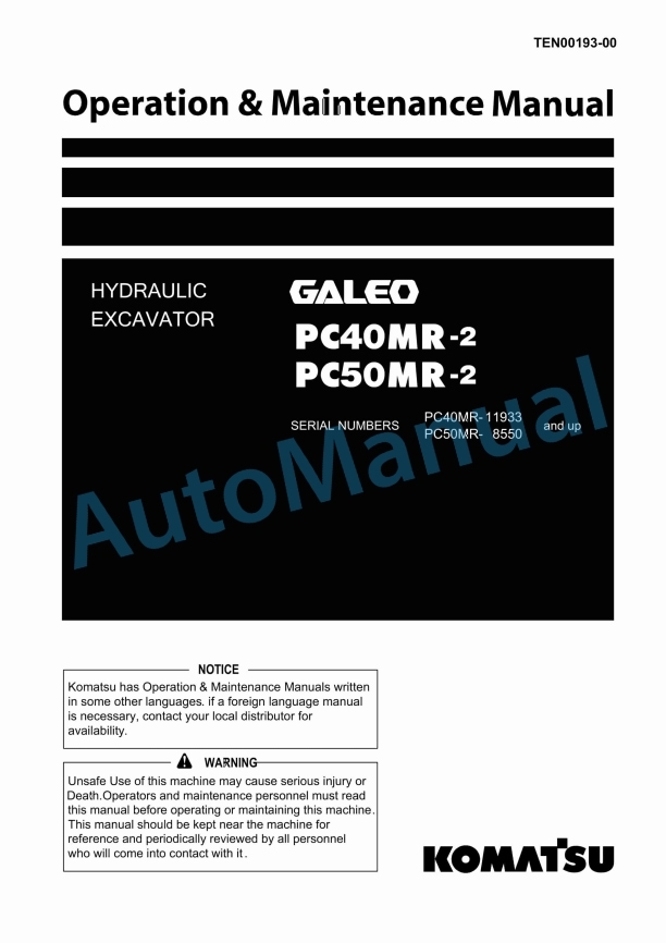 Komatsu PC40MR-2, PC50MR-2 Galeo Hydraulic Excavator Operation and Maintenance Manual TEN00193-00