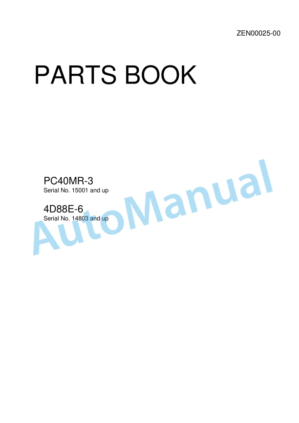 Komatsu PC40MR-3, 4D88E-6 Parts Manual ZEN00025-00